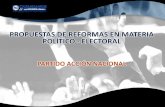 #ReformaPolíticaPAN Propuesta del Partido Acción Nacional