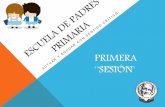 Presentación Escuela de Padres de Primaria 2015 (1º sesión)