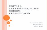 Unitat 7. les espècies, el seu origen i classificació