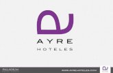 Ayre Hoteles - Presentación Corporativa