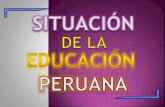 LA EDUCACIÓN EN EL PERÚ