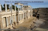 Tema 1 la hispania romana y la monarquia visigoda