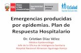 Emergencias producidas por epidemias. respuesta hospitalaria