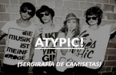 Empresa "Atypic!"