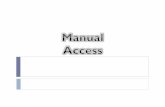 Manual access 2