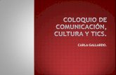 Coloquio de comunicación, cultura y tics