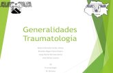 Generalidades traumatologia