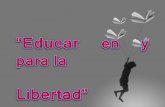 EDUCAR EN LIBERTAD
