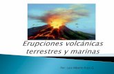 Erupciones volcánicas terrestres y marinas