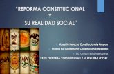 Reforma Constitucional y Su realidad Social