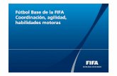 Fifa grassroots. coordination, agility, motor skills es