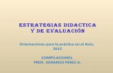 Estrategias didácticas y evaluación