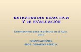 Estrategias didácticas y evaluación