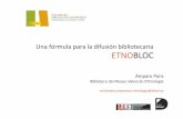 Una fórmula para la difusión bibliotecaria: Etnobloc
