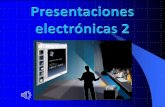 Presentaciones electrónicas 2