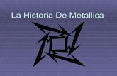 La historia de metallica