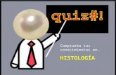 Quiz Histologia