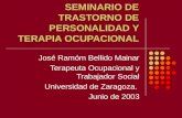 Trastorno de personalidad y terapia ocupacional seminario Universidad Zaragoza 2013