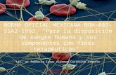 Analisis de la "NORMA OFICIAL MEXICANA NOM-003-SSA2-1993".
