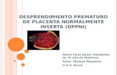 Desprendimiento prematuro de placenta normalmente inserta (dppni