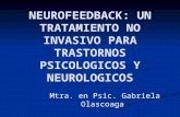 NEUROFEEDBACK: UN TRATAMIENTO NO INVASIVO PARA TRASTORNOS PSICOLÓGICOS Y NEUROLÓGICOS