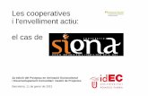 Presentació SIENA Postgrau ASC-DC IDEC gener 2012