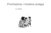 Prehistòria i h. antiga