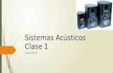 Clase 1 Sistemas Acusticos