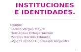 Instituciones e identidades