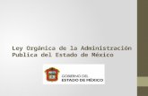 Ley Orgánica de la Administración Publica del Estado de Mexico