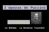 3 arias by Puccini: La Bohème, La Rondine, Turandot