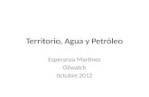 Esperanza Martínez: Territoio, agua y petróleo