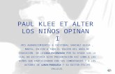 Ana   Paul Klee Et Alter.Los NiñOs Opinan.  I