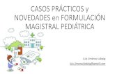 Casos prácticos y novedades en formulación magistral en pediatría