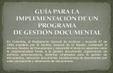 GUÍA PARA LA IMPLEMENTACIÓN DE UN PROGRAMA DE GESTION DOCUMENTAL