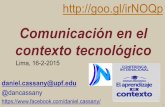 Comunicación en contexto tecnológico - Daniel Cassany - 2015