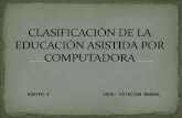 Clasificacion de la educacion asistida por computadora