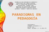 Paradigmas en Pedagogía (Tradicional, Moderno y Post-Moderno)