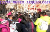 Visita museo arqqueológico. 3º y 4º curso.Pereda_Leganes