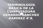 Sanchez Ramirez TERMINOLOGIA DE LA COMPUTADORA