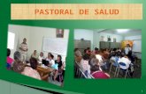 Copia de presentación pastoral de salud 2012
