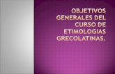 Objetivos Generales Del Curso De Etimologias
