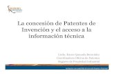 La concesión de Patentes de Invención y el acceso a la información técnica