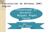 Instalación de windows 2003 server