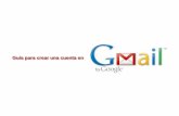 Guía ~ Gmail (Cómo crear una cuenta)