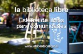 Biblioteca Libre: Propuesta de Estante para Comunidades