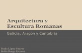 Arte romano en galicia,cantabria y aragón