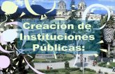 Creación de Instituciones Públicas en Cajamarca