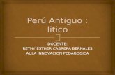 Peru antiguo litico