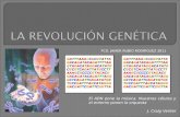 4. la revolución genética (parte iii)